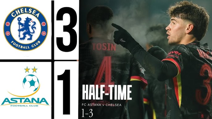 astana vs chelsea